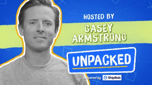 Unpacked with Casey Armstrong