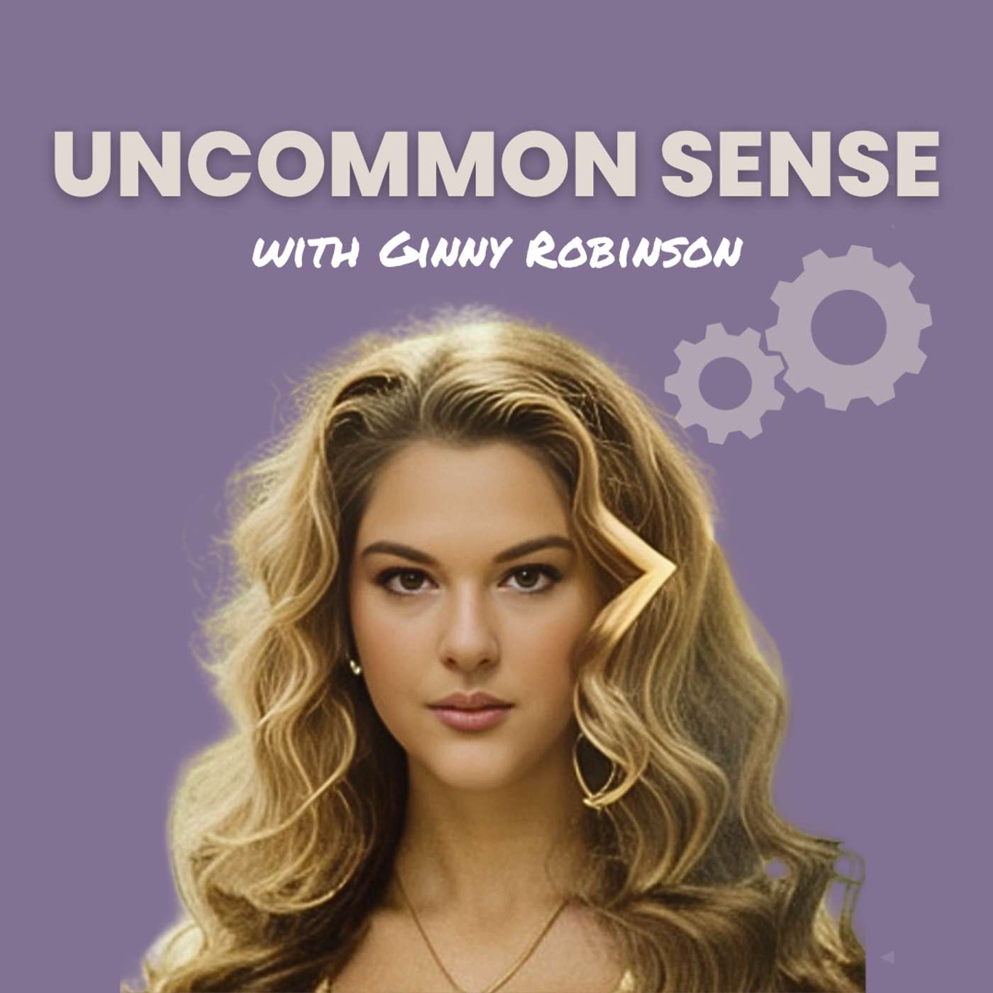 Uncommon Sense with Ginny Robinson