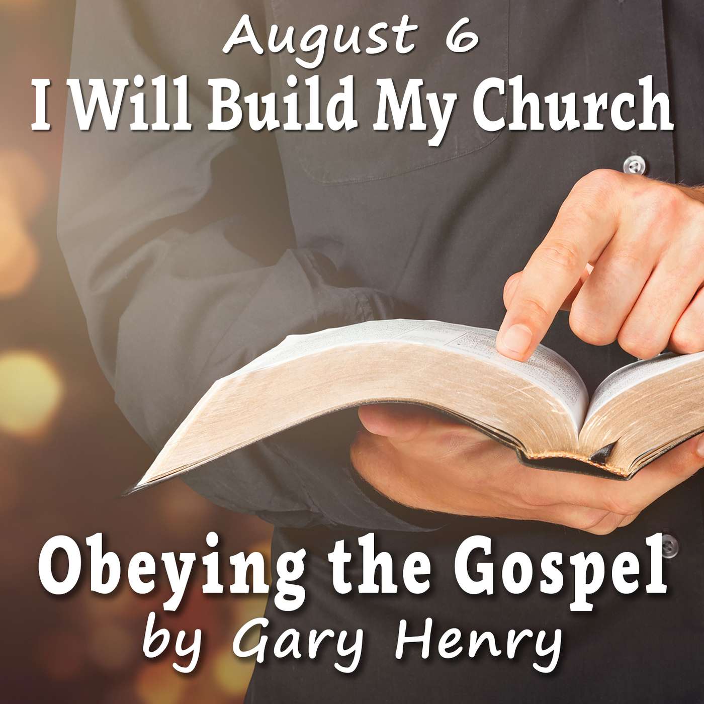 I Will Build My Church (August 6) episode artwork
