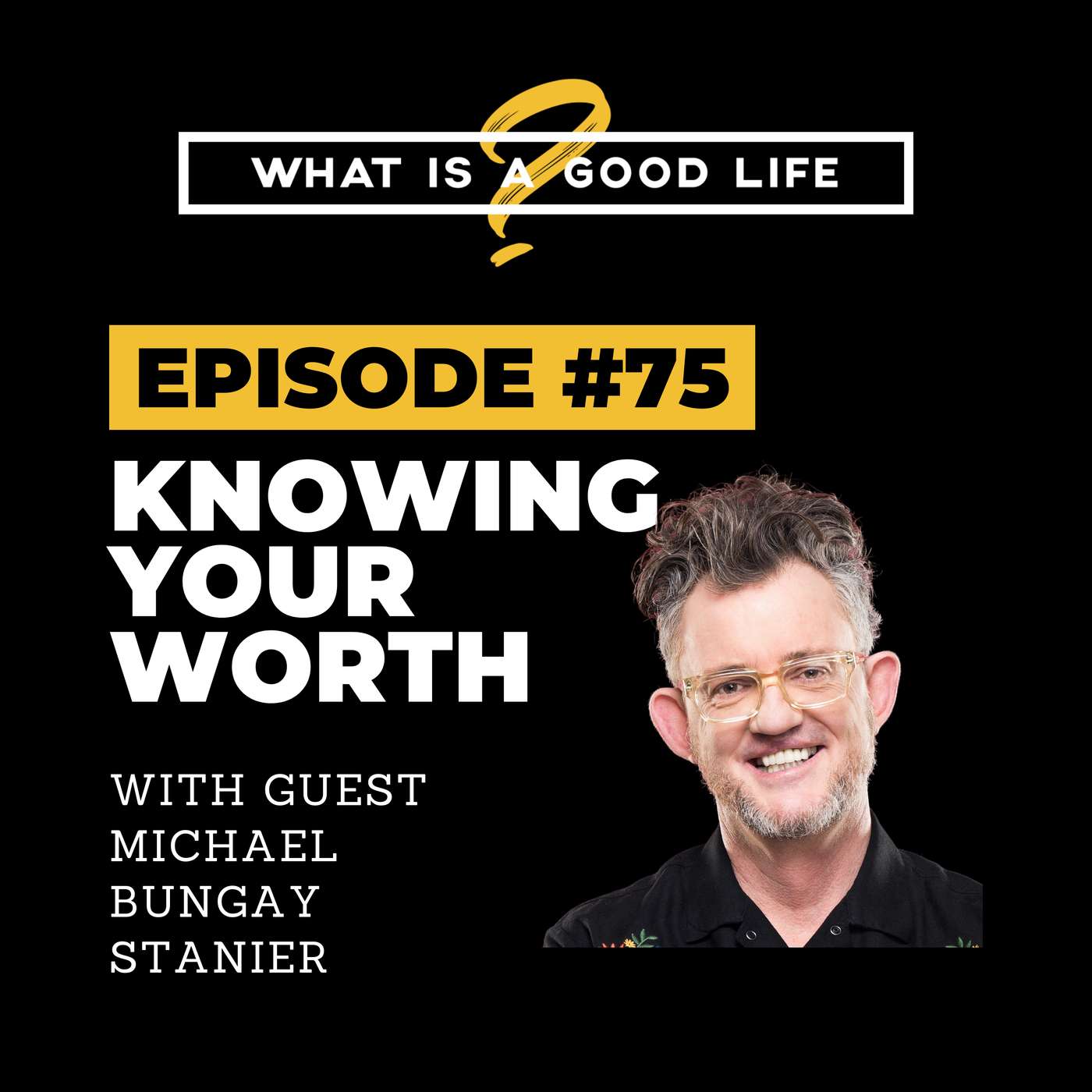 What is a Good Life?