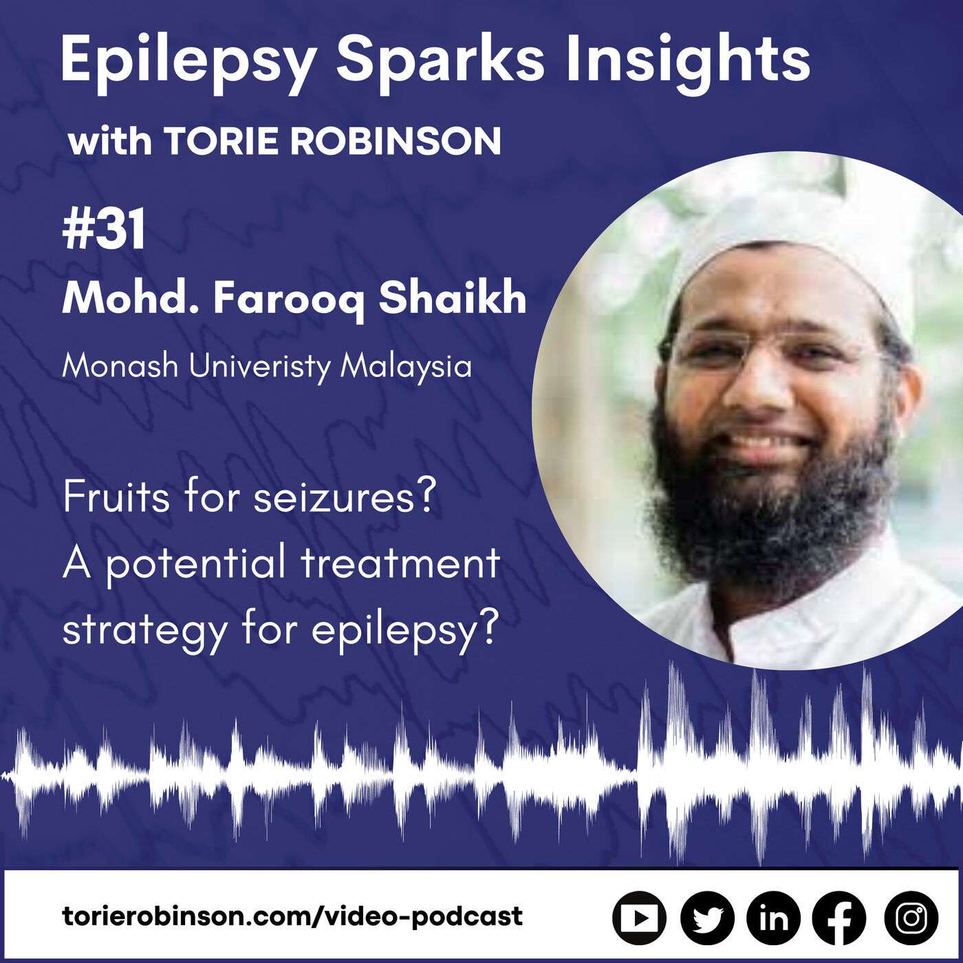 Fruits for seizures? A potential treatment strategy for epilepsy? - Farooq Shaikh episode artwork