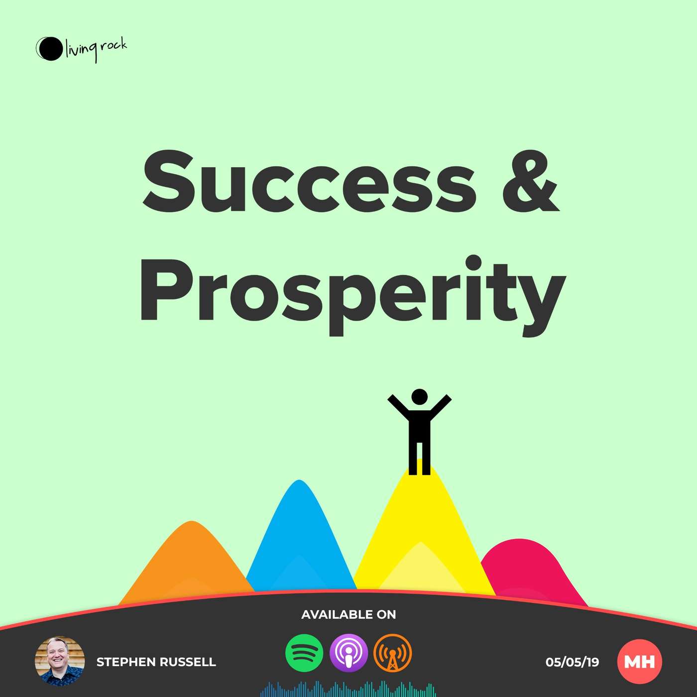 Success & Prosperity | Stephen Russell | 05/05/2019 | Market Harborough episode artwork