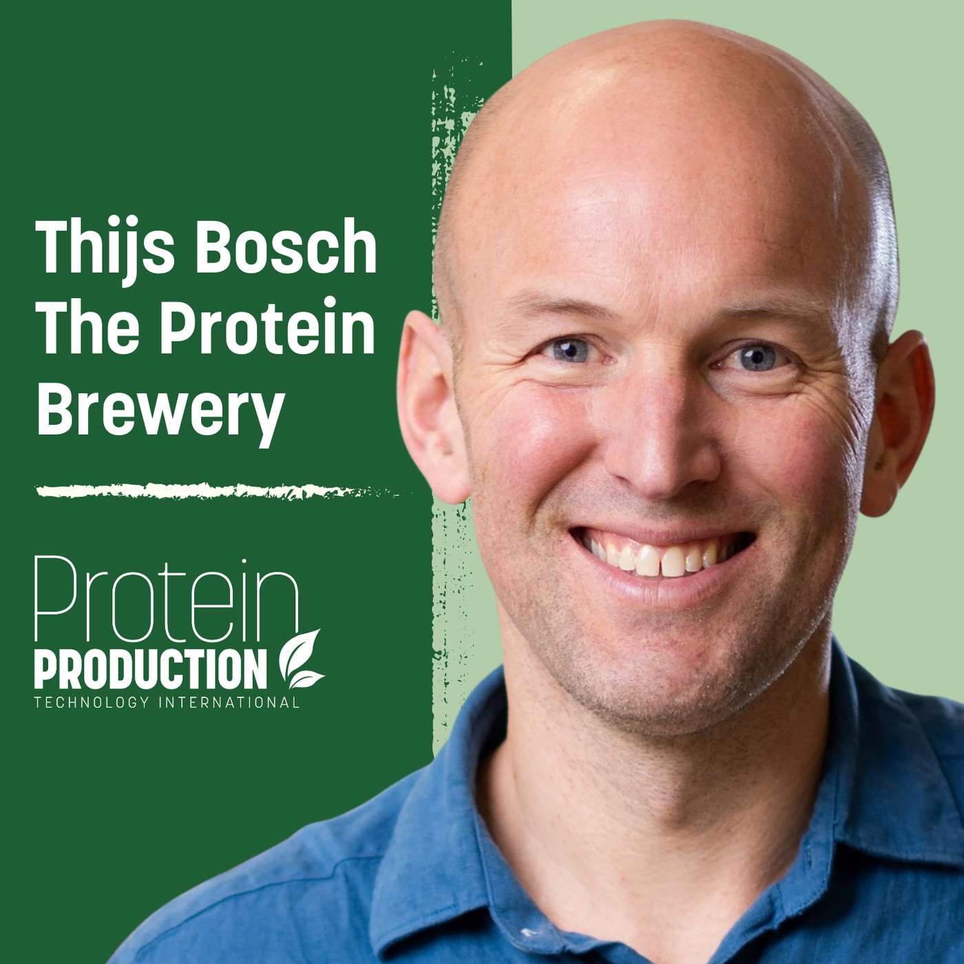 Special Episode: Thijs Bosch - The Protein Brewery Special Episode: Thijs Bosch - The Protein Brewery