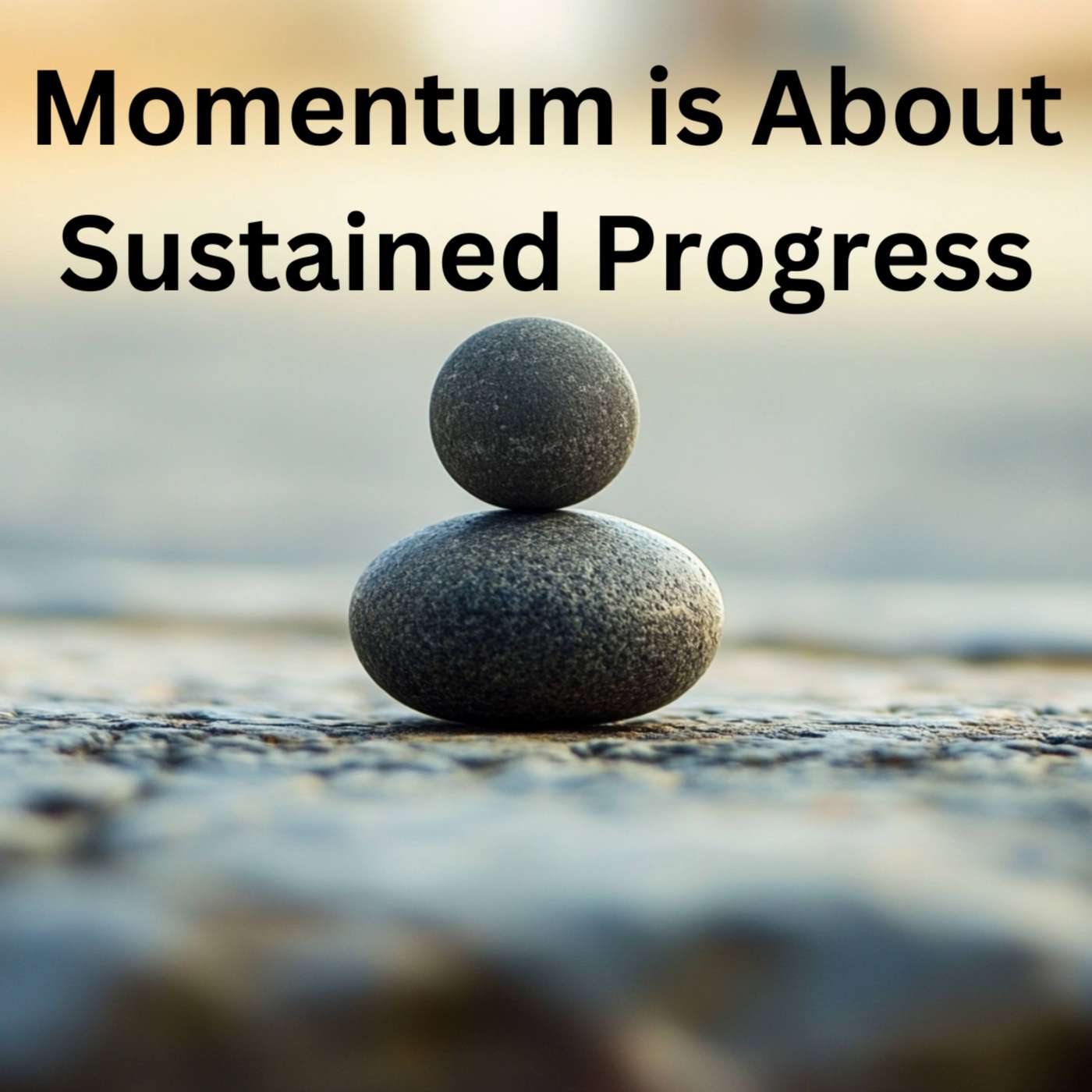 Day 112 - Momentum is About Sustained Progress episode artwork