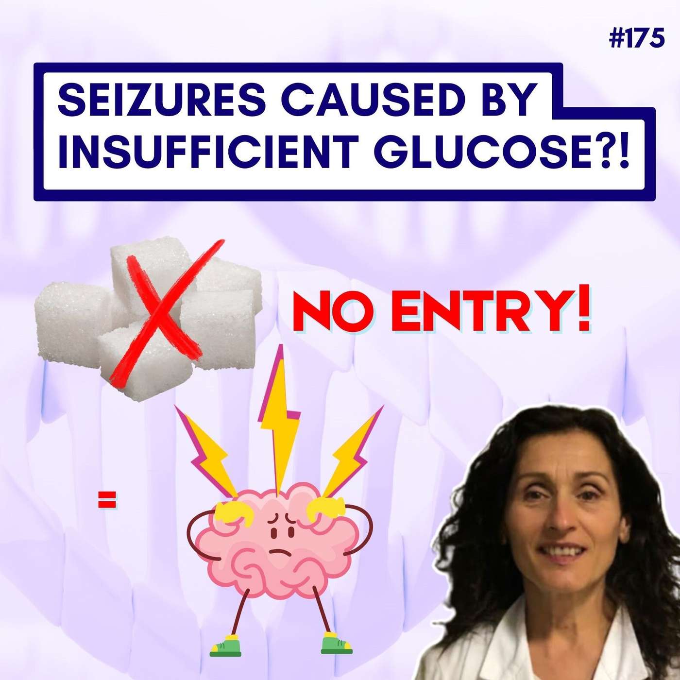 Seizures Caused By Insufficient Glucose! - Carla Marini episode artwork