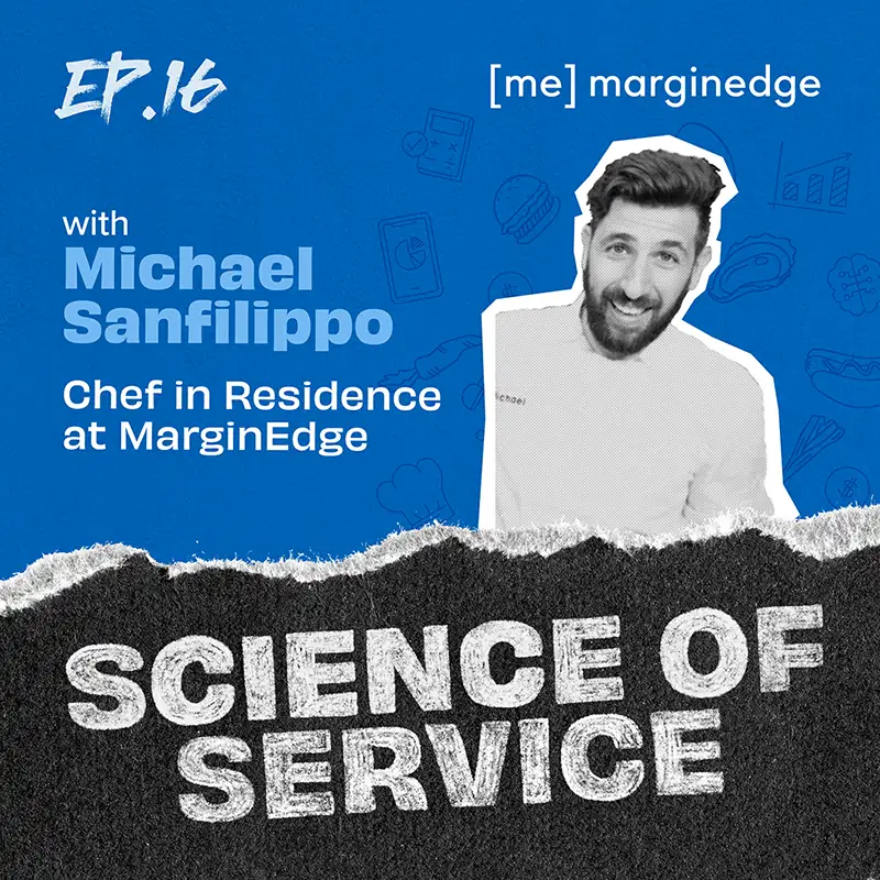 Scaling Through a Culinary Lens: Consistency, Guardrails & Brand Discipline with Michael Sanfilippo