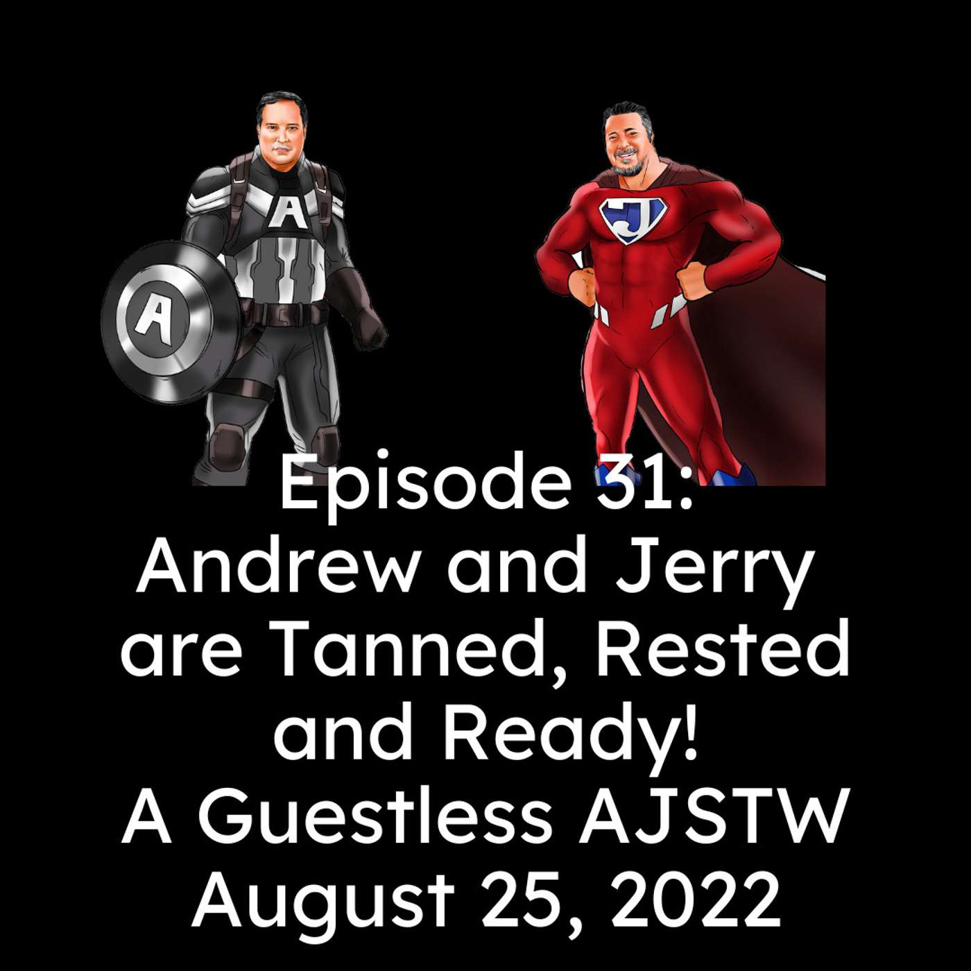 Andrew and Jerry Save The World!
