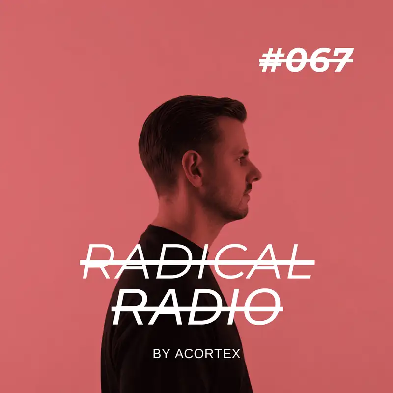 Radical Radio #067