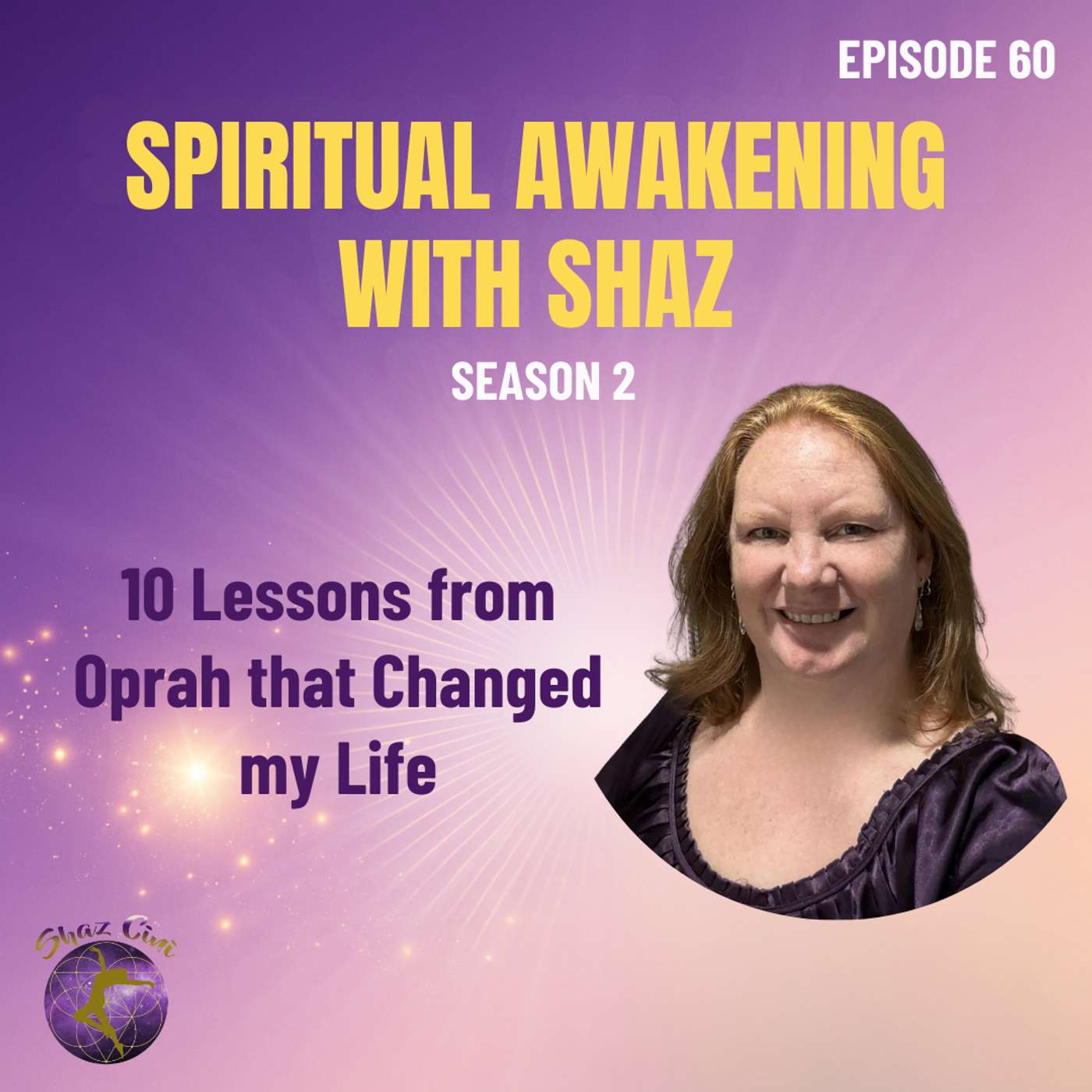 Spiritual Awakening with Shaz