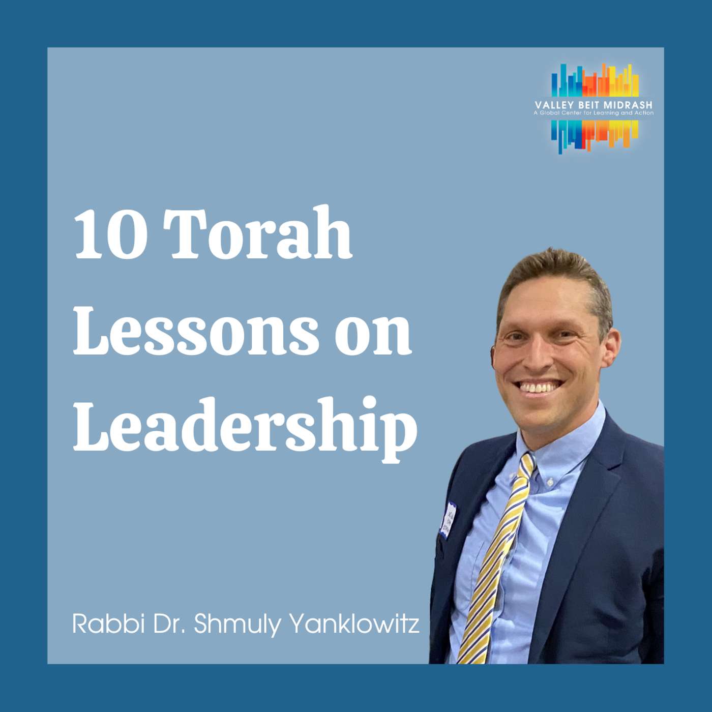 10 Torah Lessons on Leadership: Being on the Dance Floor & Being on the Balcony