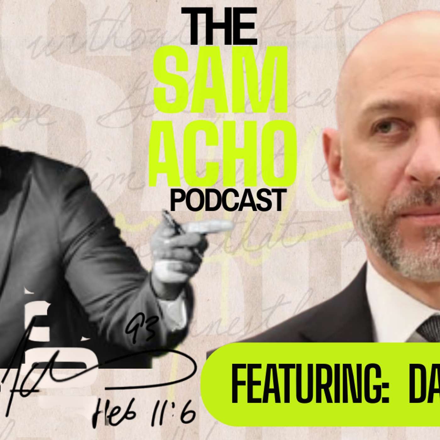 The Sam Acho Podcast