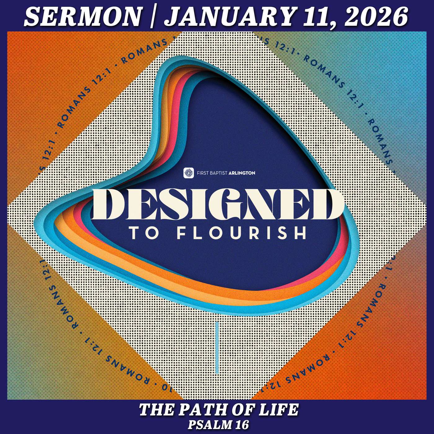 The Path of Life - January 11, 2026 — First Baptist Arlington Sermons cover