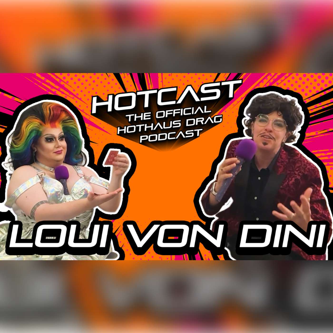 Near Death 'Tash Experience w/ Loui Von Dini | HotCast Ep 24 episode artwork