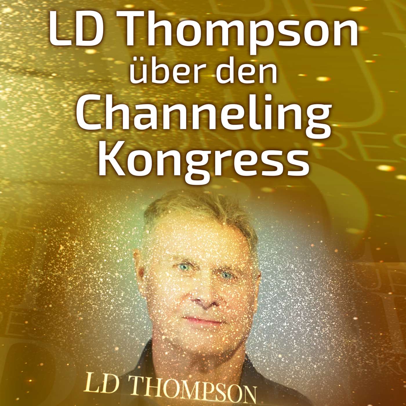 Channeling Kongress | Botschaften aus der Geistigen Welt