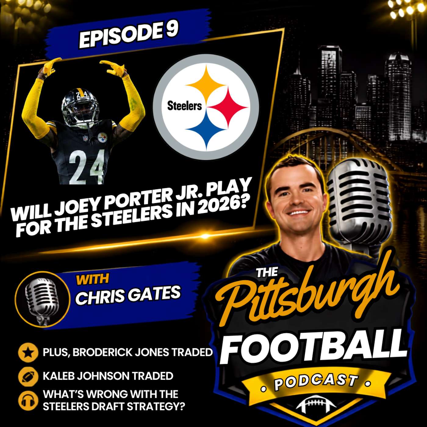 9. Will Joey Porter Jr. Play for the Steelers in 2026? Plus Steelers Trade Broderick Jones & Kaleb Johnson episode artwork