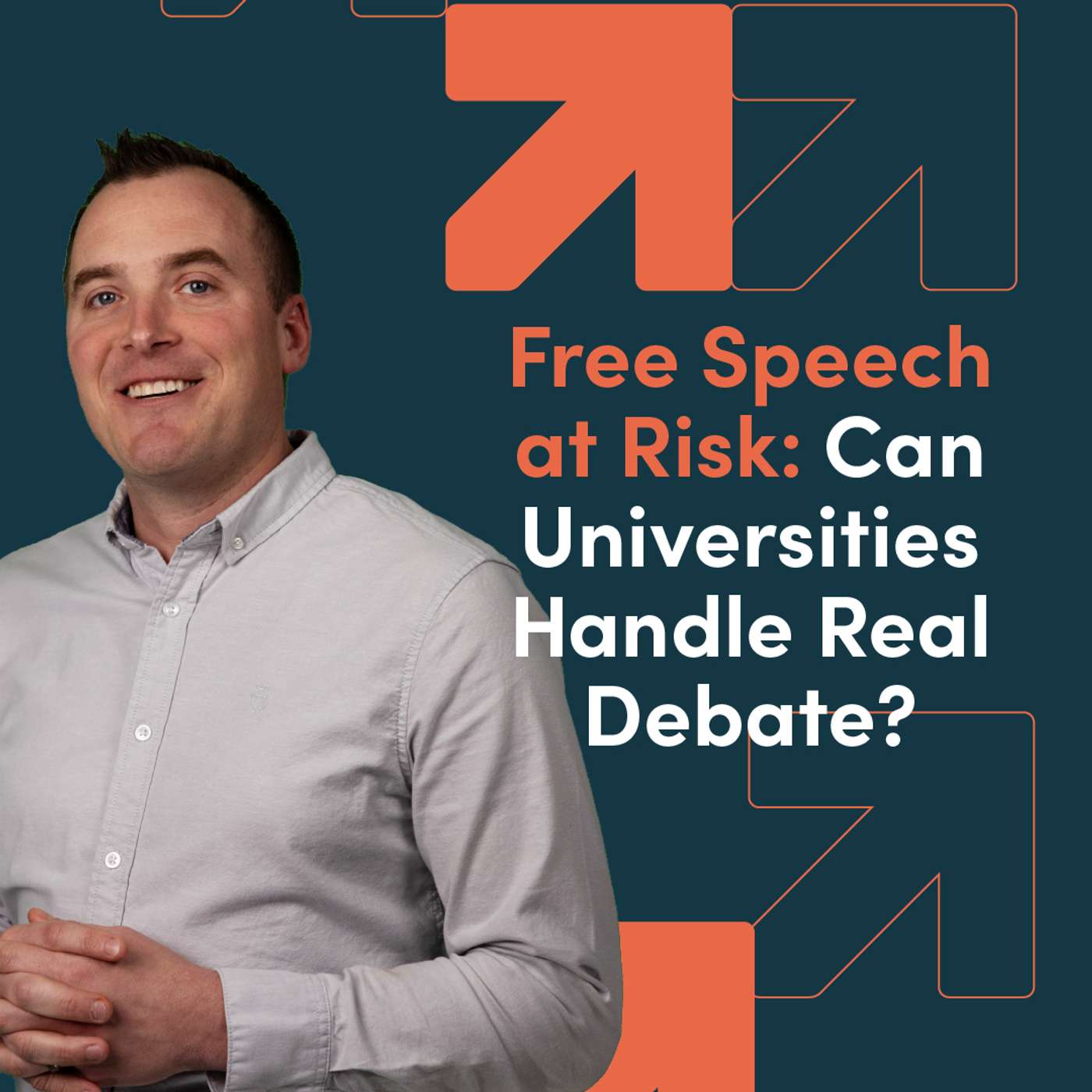 Free Speech at Risk: Can Universities Handle Real Debate? episode artwork