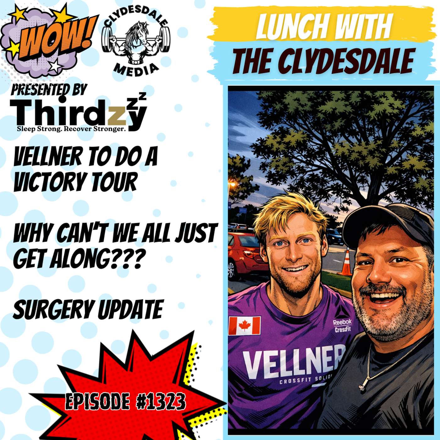 Lunch with the Clydesdale - Pat Vellner says Let's do it One Last Time!