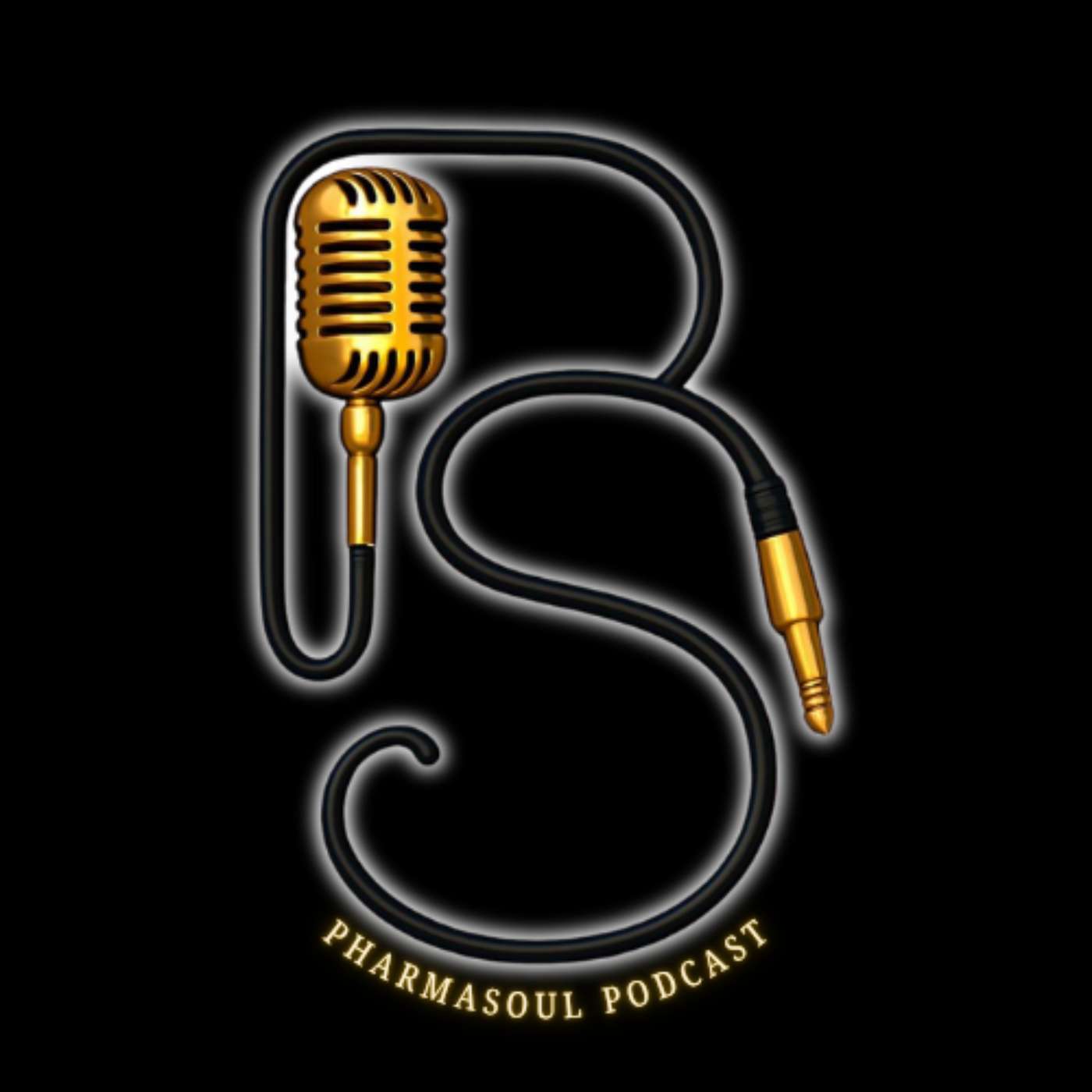 PharmaSoul Podcast