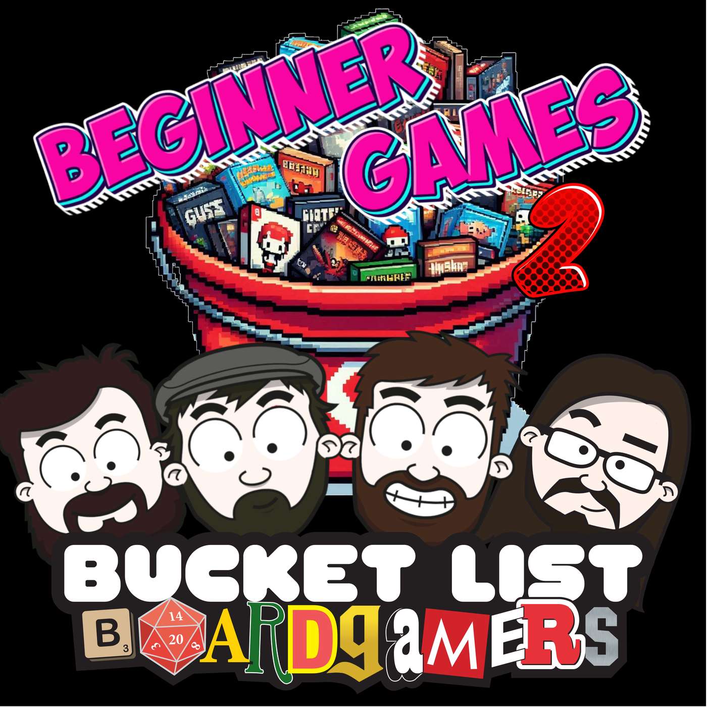 The Bucket List Series - More Entry Level Games with Dan, Matt & Craig