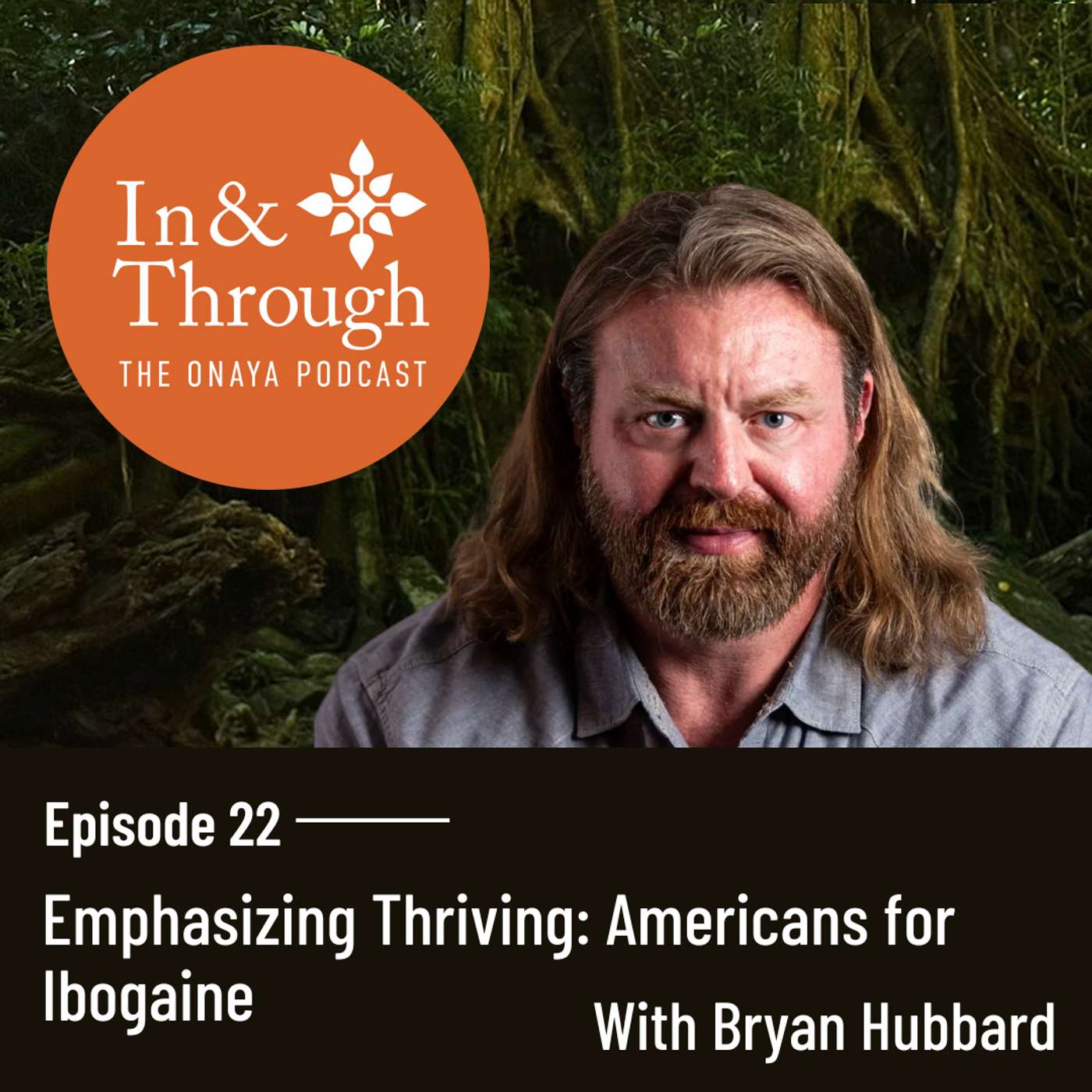 In & Through: The Onaya Podcast
