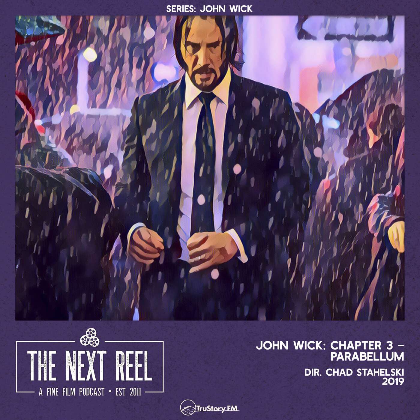 John Wick: Chapter 3 – Parabellum • The Next Reel episode artwork