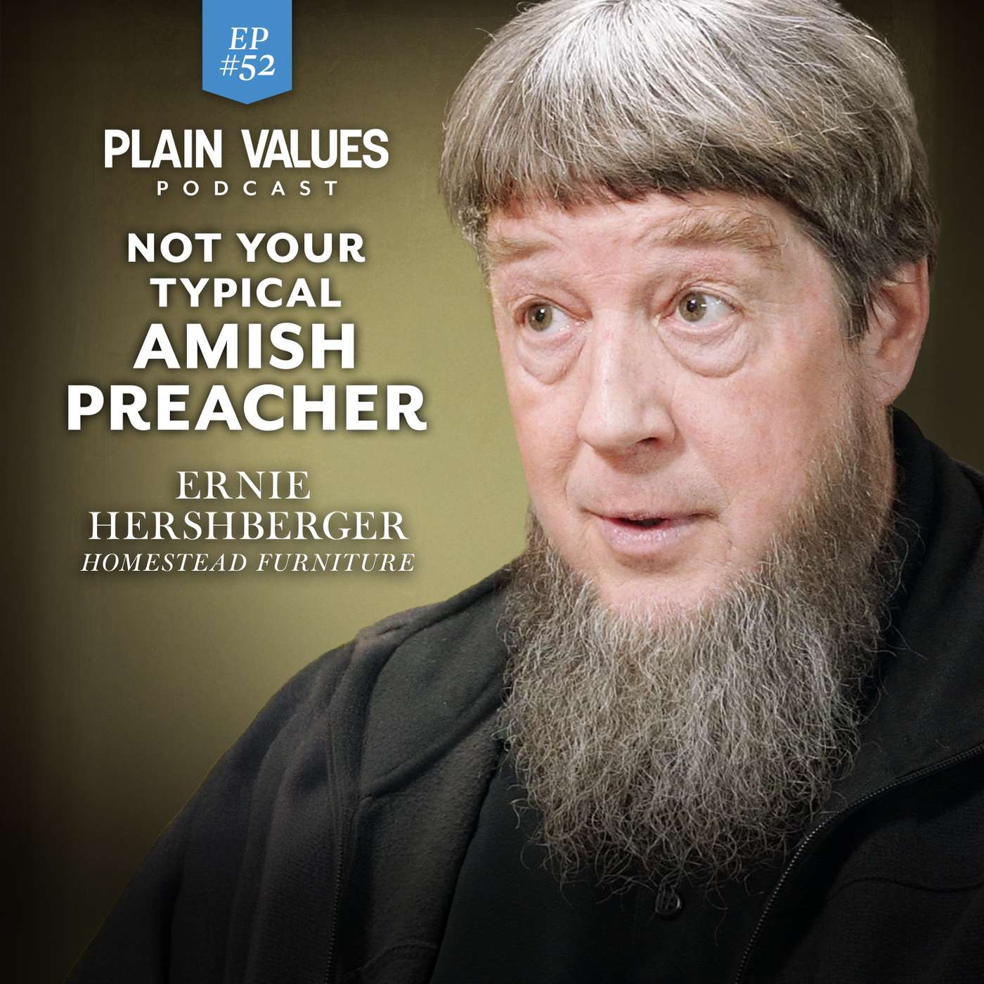EP #52 - Ernie Hershberger: From Chicken House to The Met
