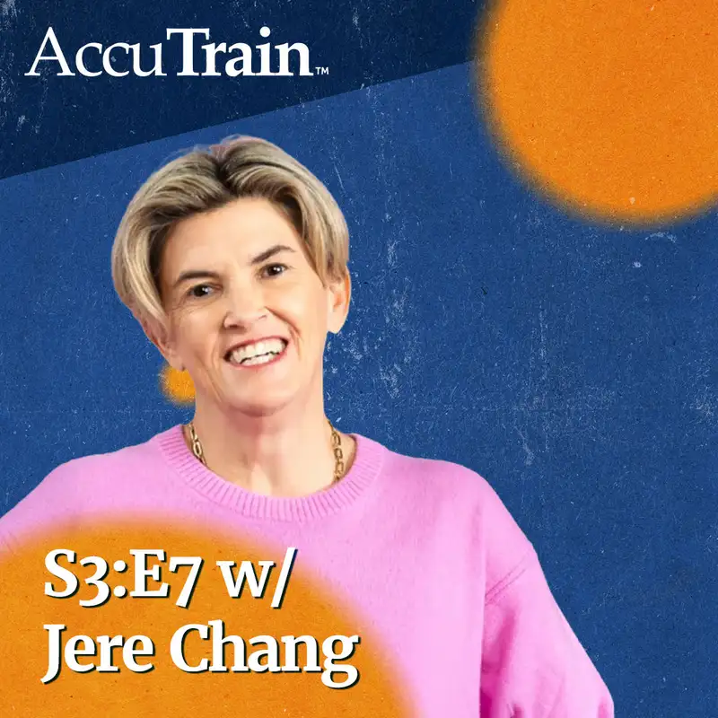 S3:E7 - More Than "Just A Teacher" w/ Jere Chang
