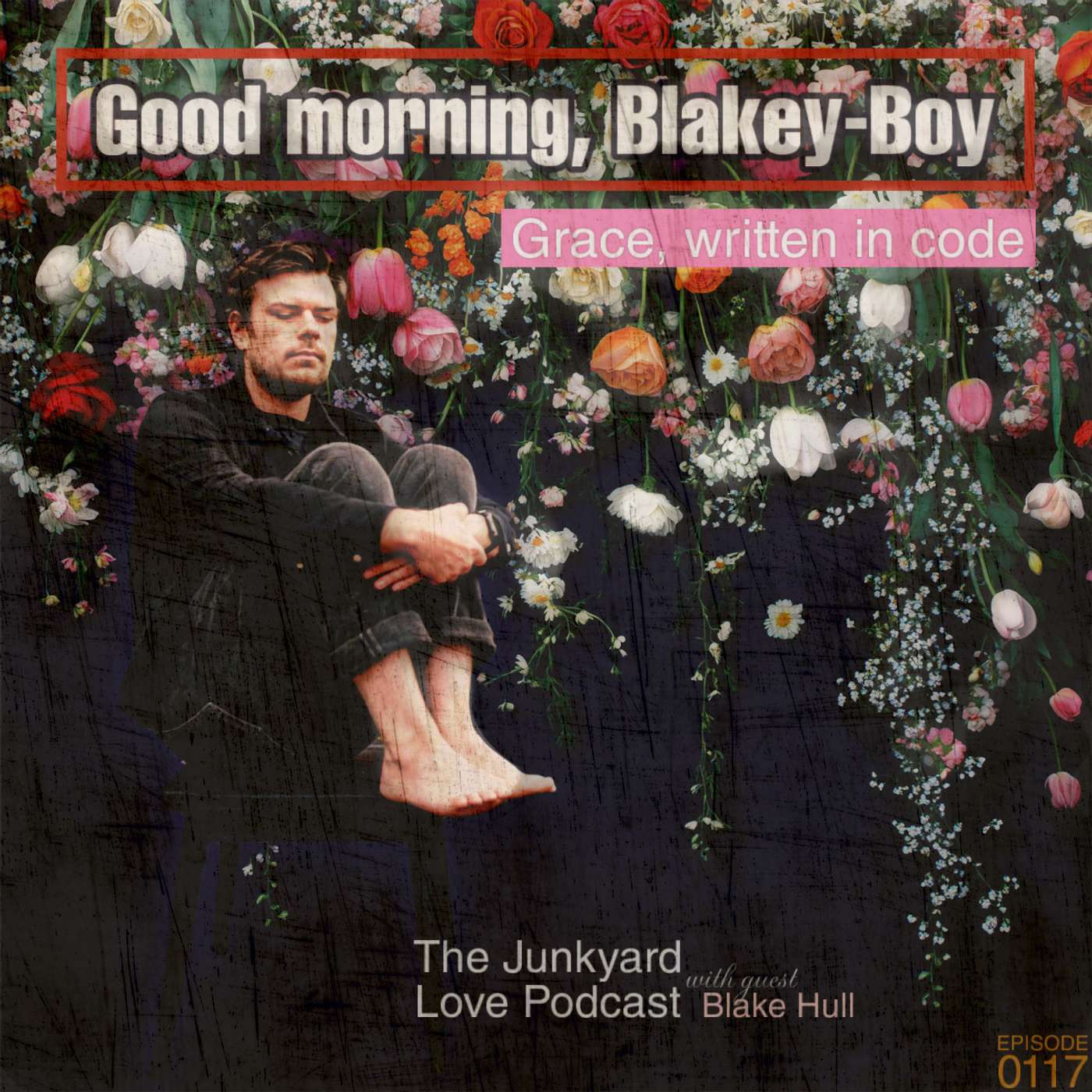 The Junkyard Love Podcast