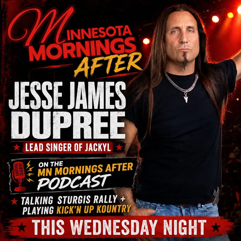 MN MORNINGS - JESSIE JAMES DUPREE