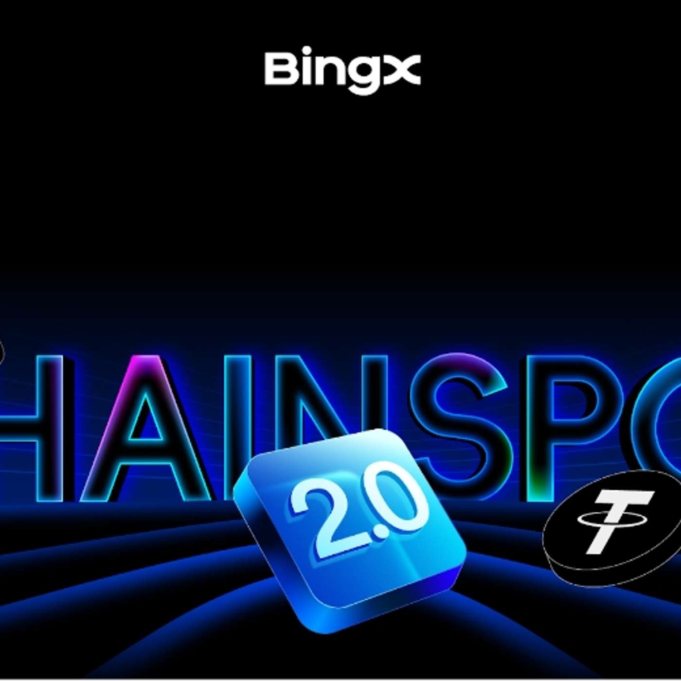 BingX ChainSpot 2.0 Goes Live With 15,000 USDT Reward Event