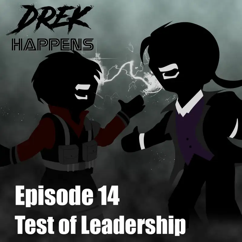 #14 Test of Leadership