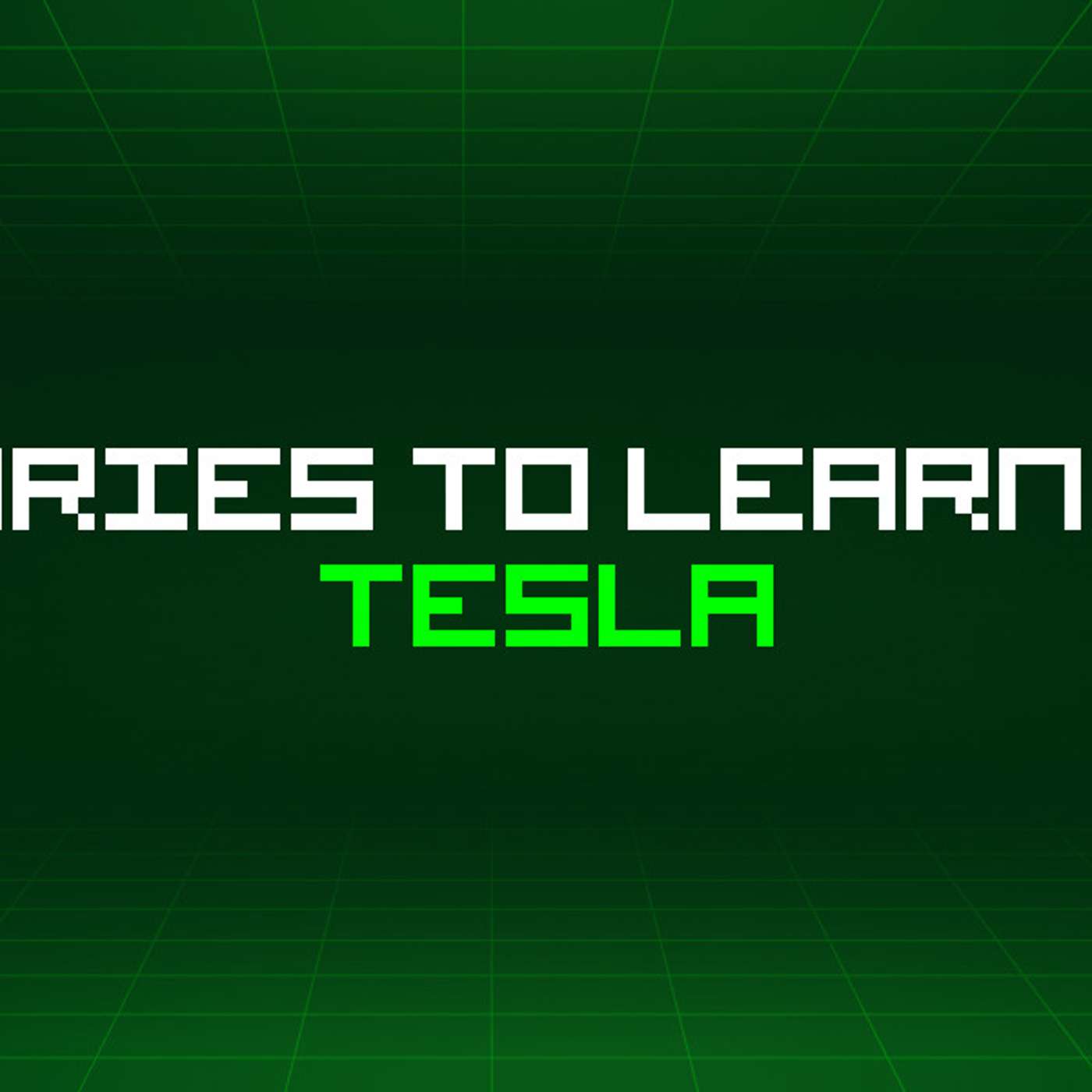 74 Stories To Learn About Tesla