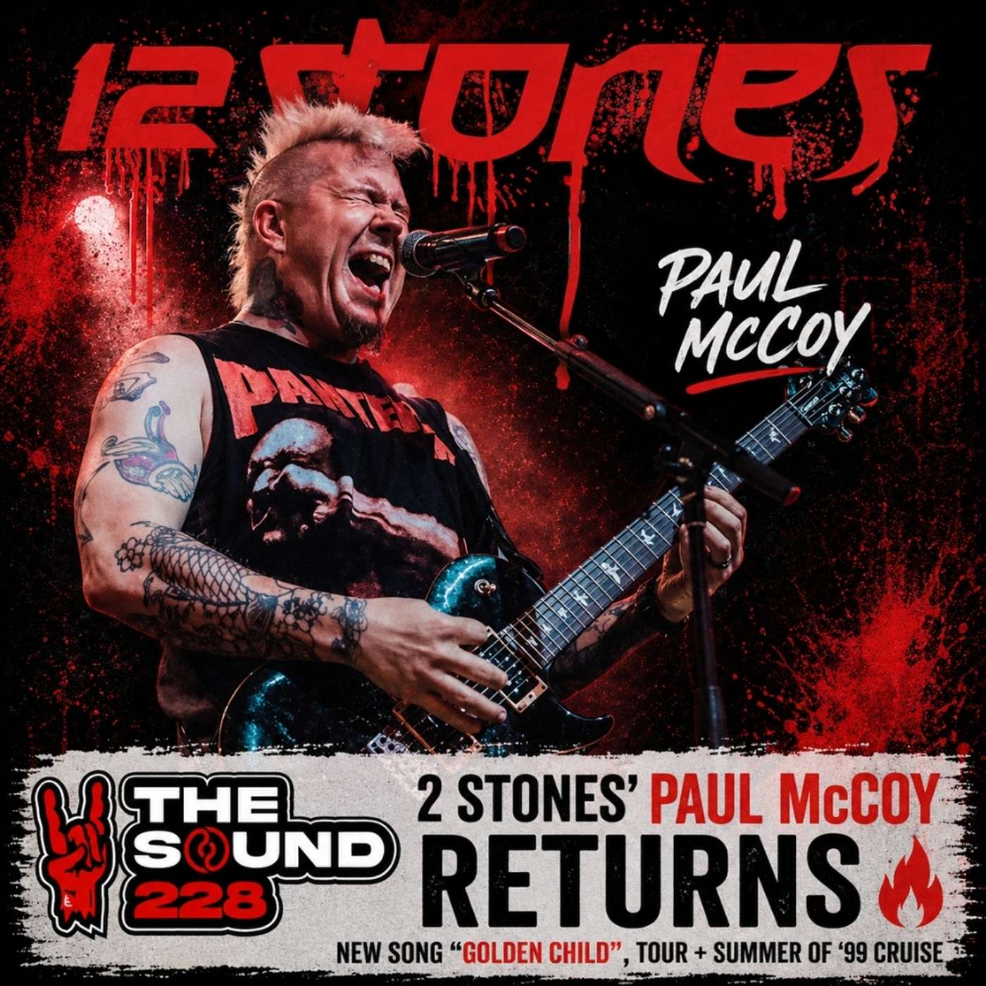 12 Stones’ Paul McCoy RETURNS 🔥 New Song “Golden Child”, Tour + Summer of ‘99 Cruise | The Sound 228 episode artwork