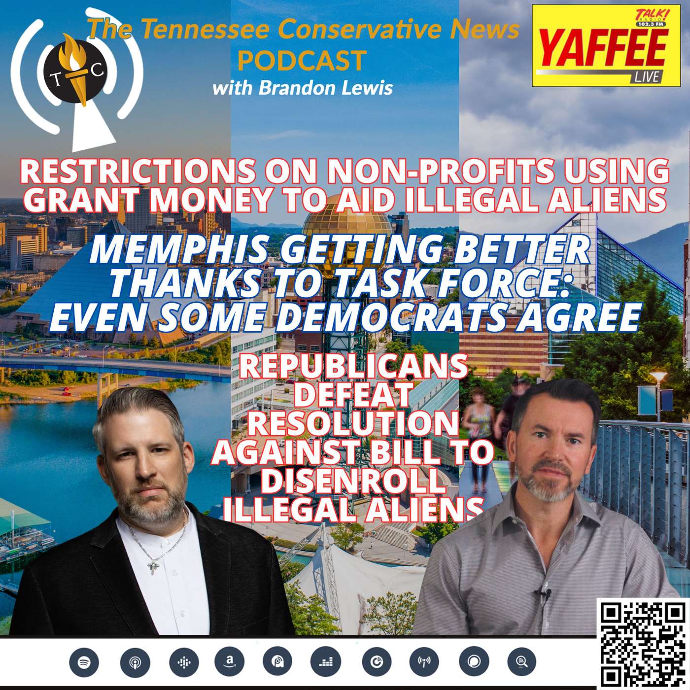 Memphis Getting Better Thanks To Task Force - Even Some Democrats Agree; County Commissioners Propose Restrictions On Non-Profits Using Grant Money To Aid Illegal Aliens; & Much More...