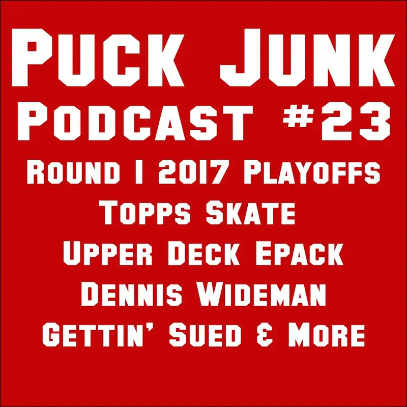 2017 NHL Playoffs Round 1, Topps Skate & E-Pack| #23 | 4/25/2017