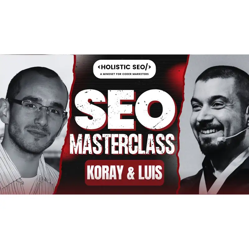 Semantic SEO Success Stories Between Luis Salazar Jurado and Koray Tuğberk GÜBÜR