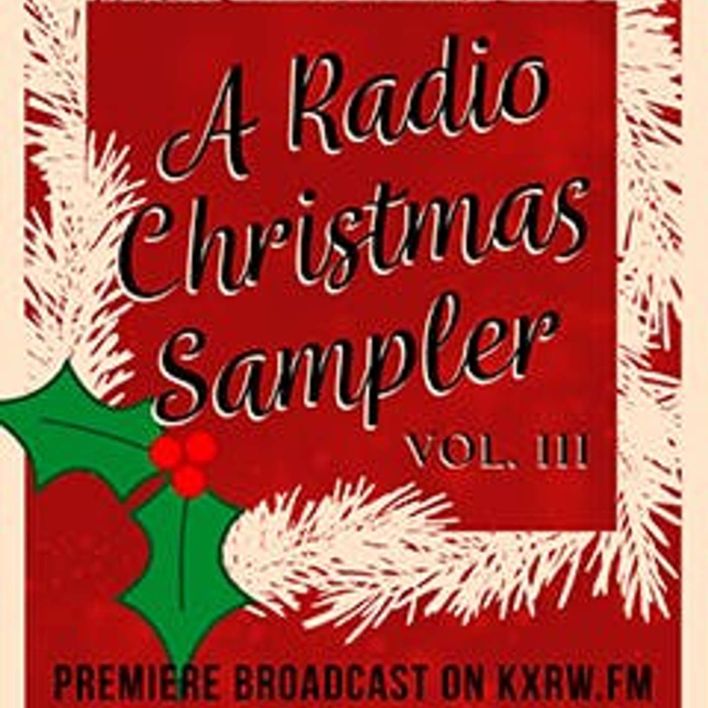 A Radio Christmas Sampler Vol. III episode artwork