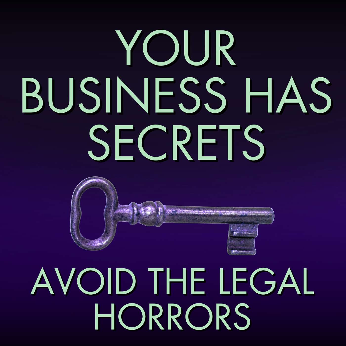 3 Trade Secrets Hiding In Your Business Right Now episode artwork