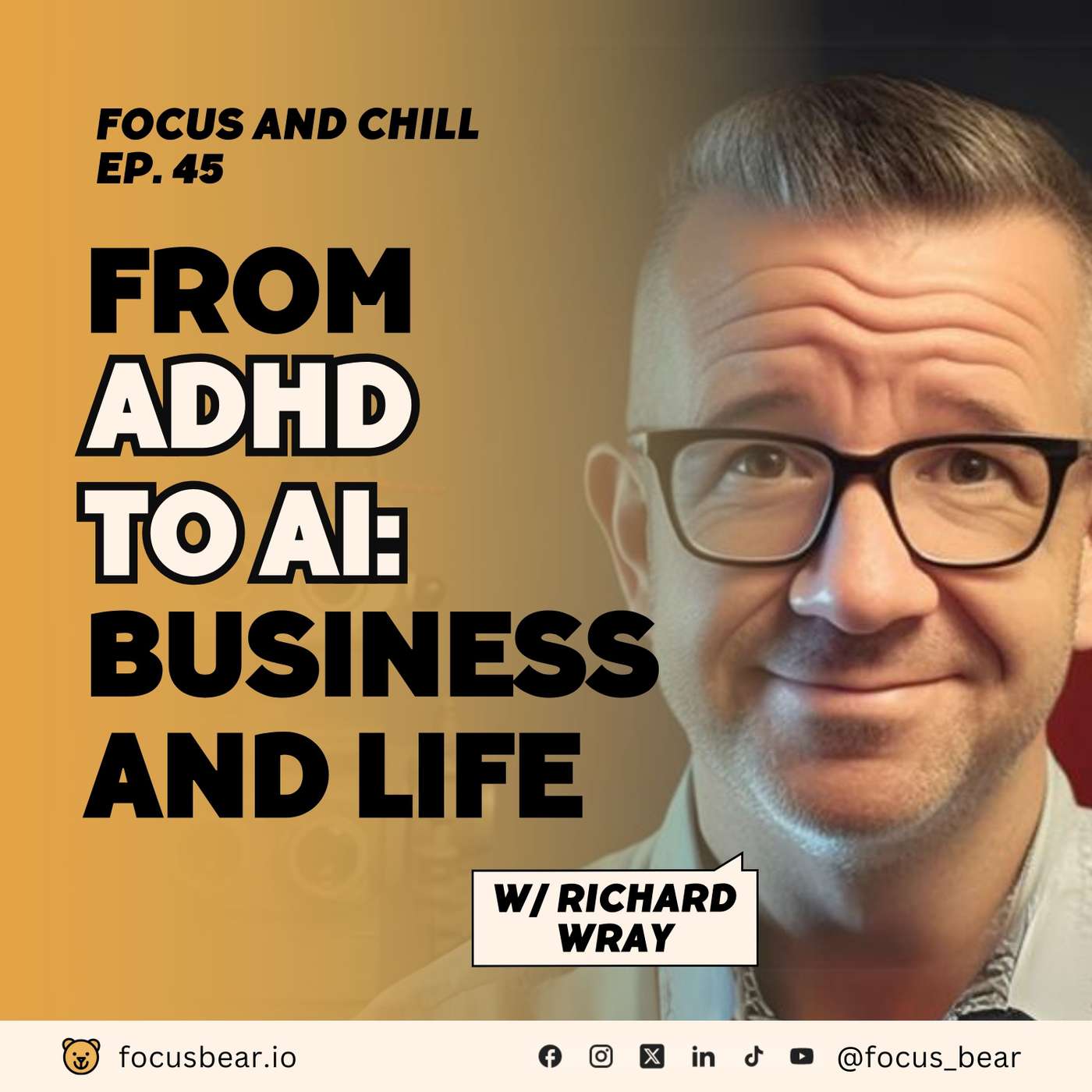 Episode 45: Richard Wray