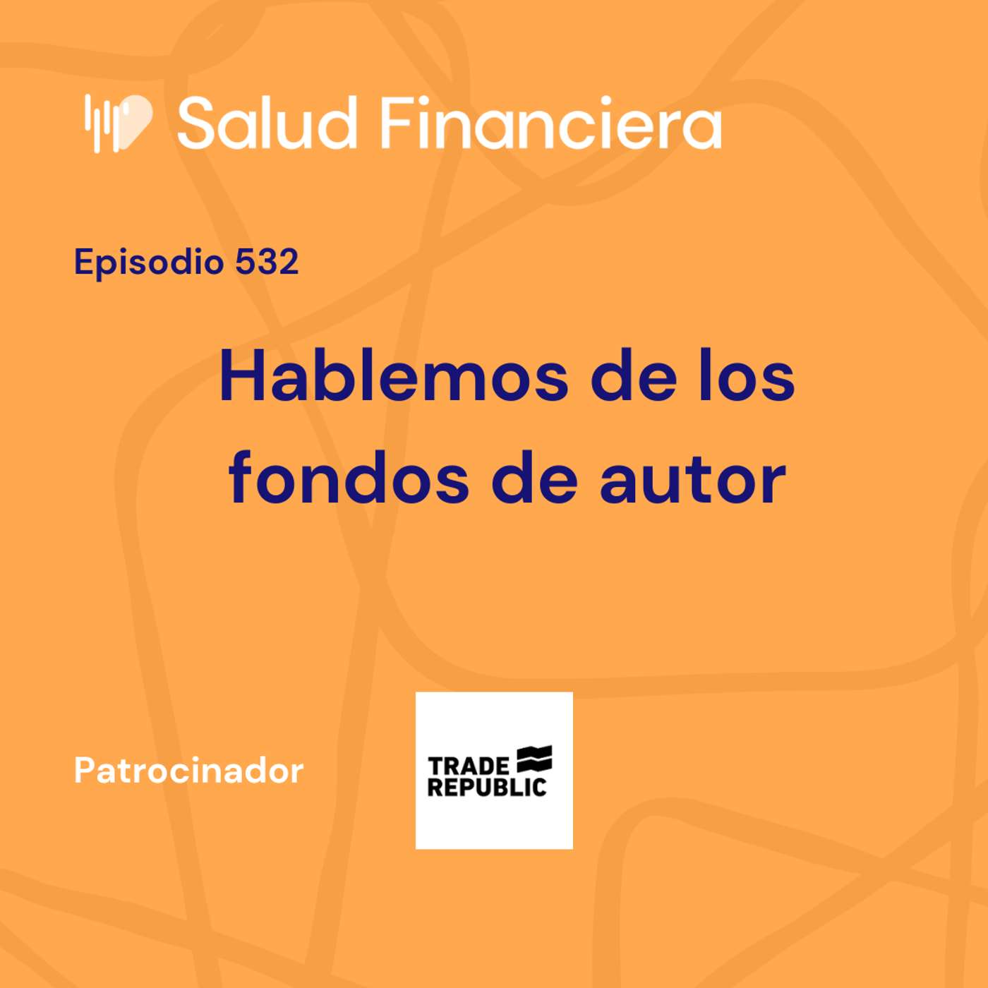 #532- Hablemos de los fondos de autor
