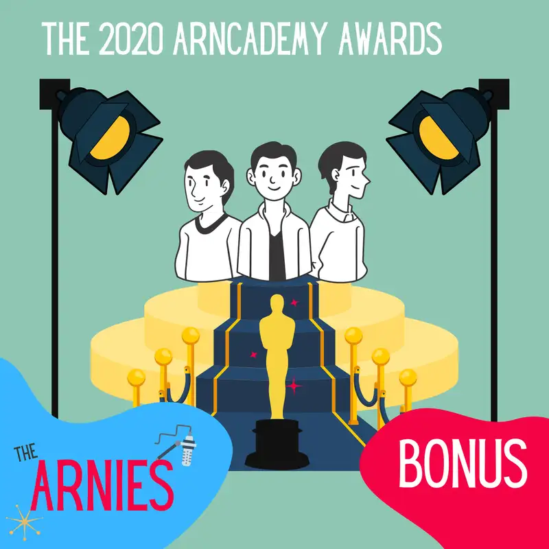 Year-End Special: The 2020 Arncademy Awards