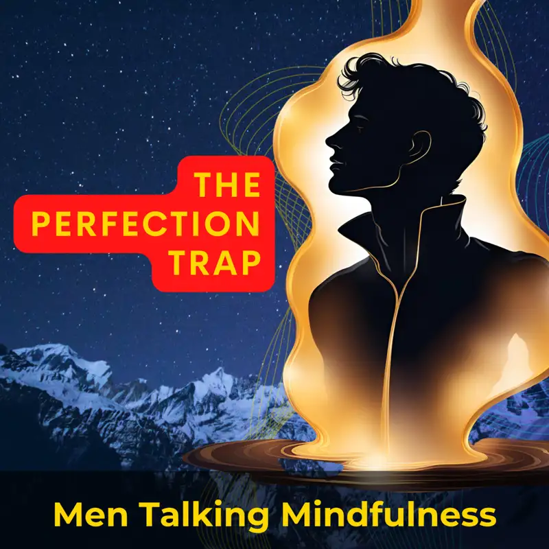 Avoiding the Perfection Trap