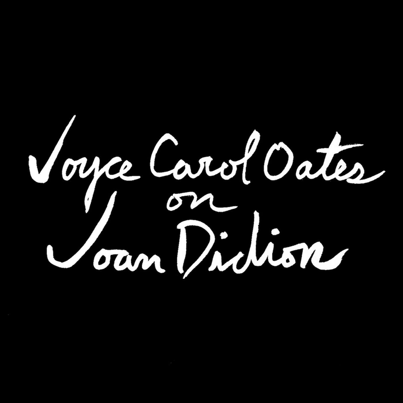 Joyce Carol Oates on True Crime, Her Improbable Life, and Joan Didion