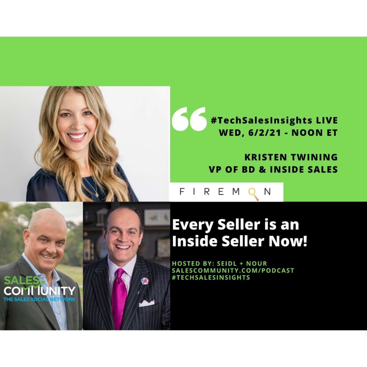 E32 – Every Seller is an Inside Seller Now with Kristen Twining, FireMon
