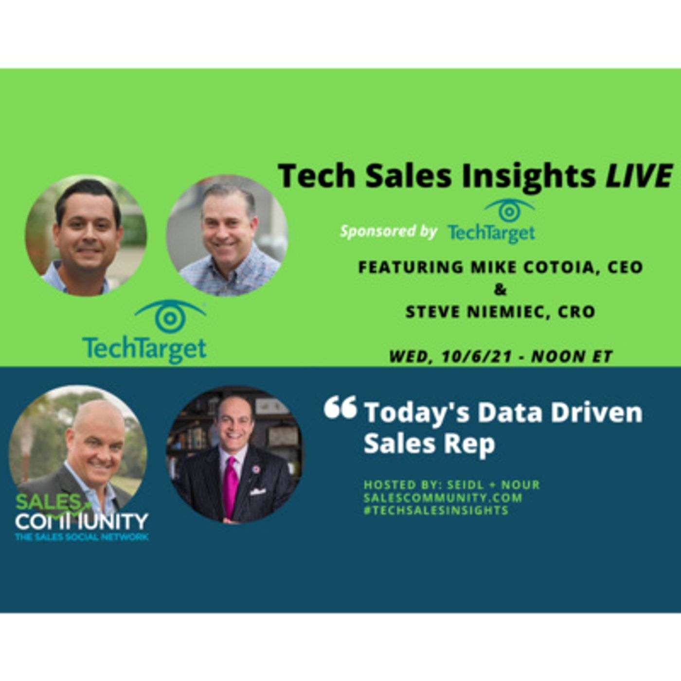 E49 - Today's Data Driven Sales Rep with Mike Cotoia, Tech Target