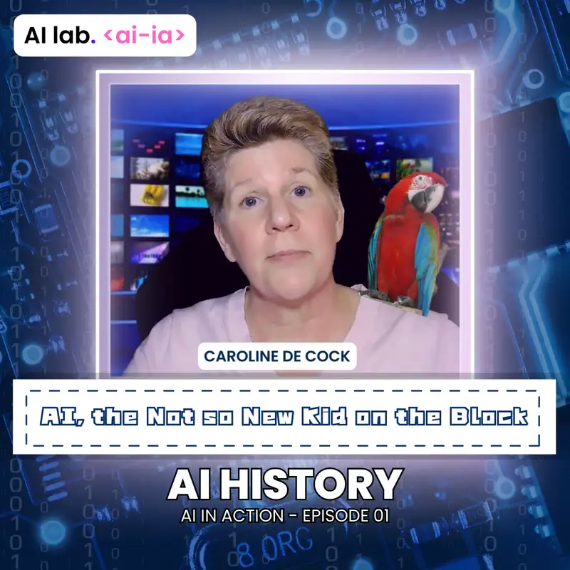 AI lab - AI in Action | Episode 01: AI History