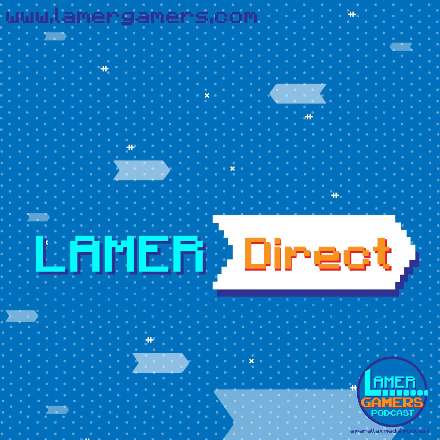 Lamer Direct episode artwork