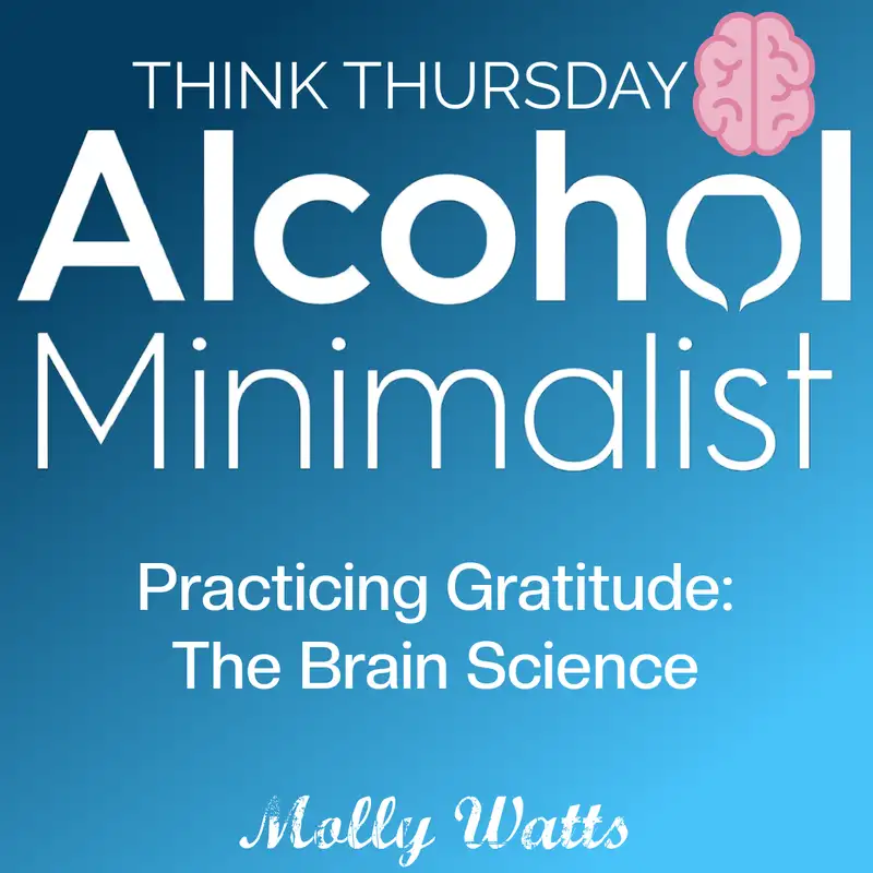 Think Thursday: Practicing Gratitude-The Brain Science
