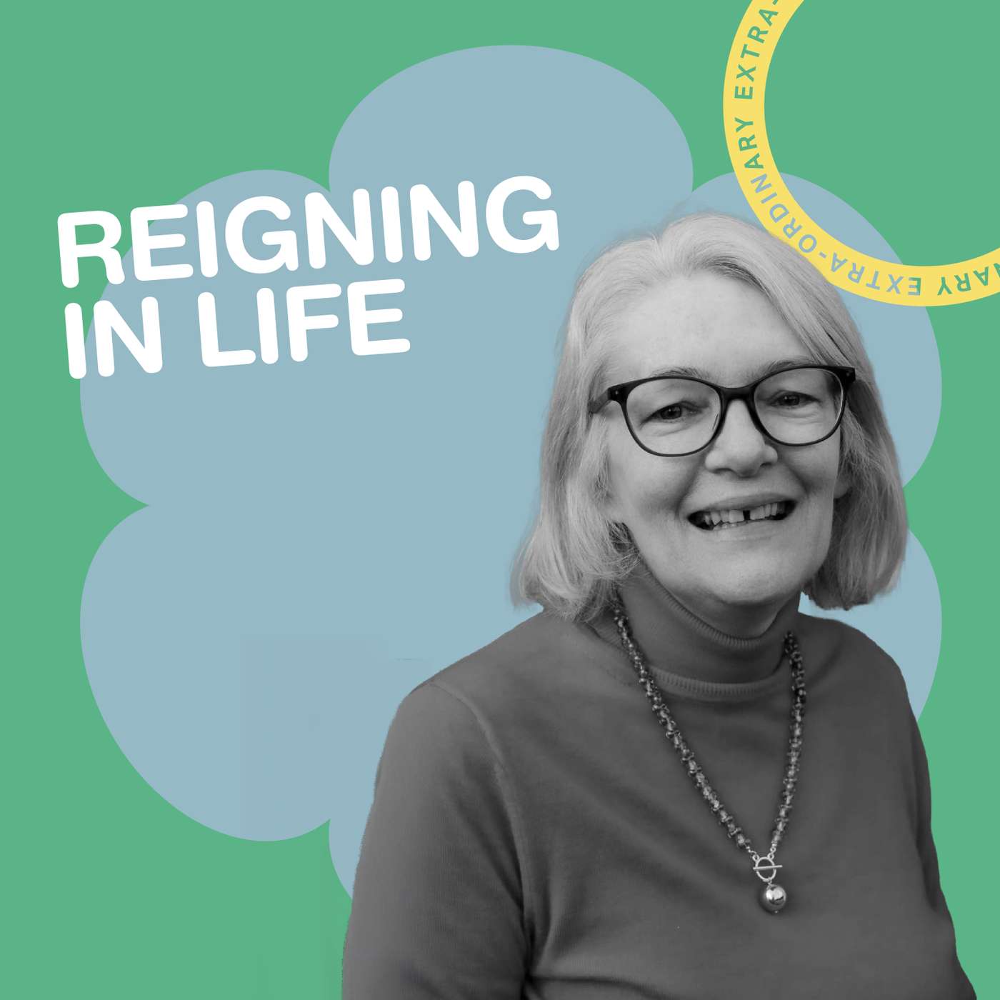 Reigning in Life (Hilary Dalziel) episode artwork