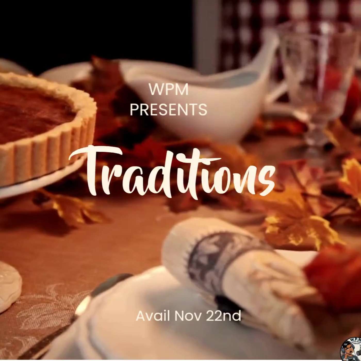 Traditions & Their Real Meaning